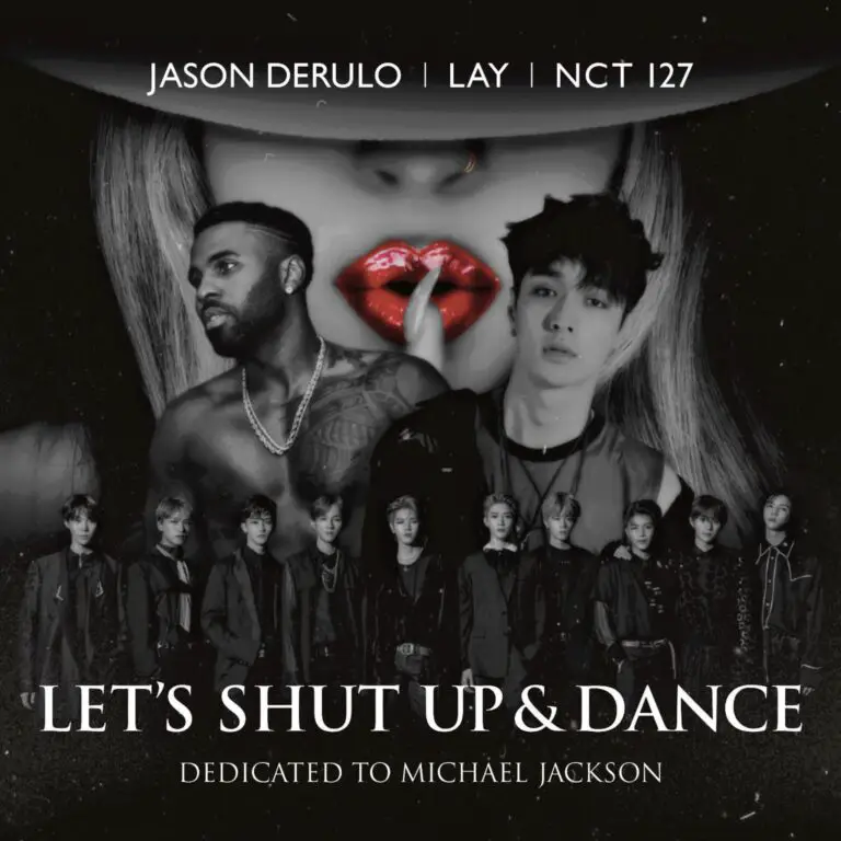 Let’s Shut Up & Dance Lyrics By Jason Derulo, LAY, NCT 127