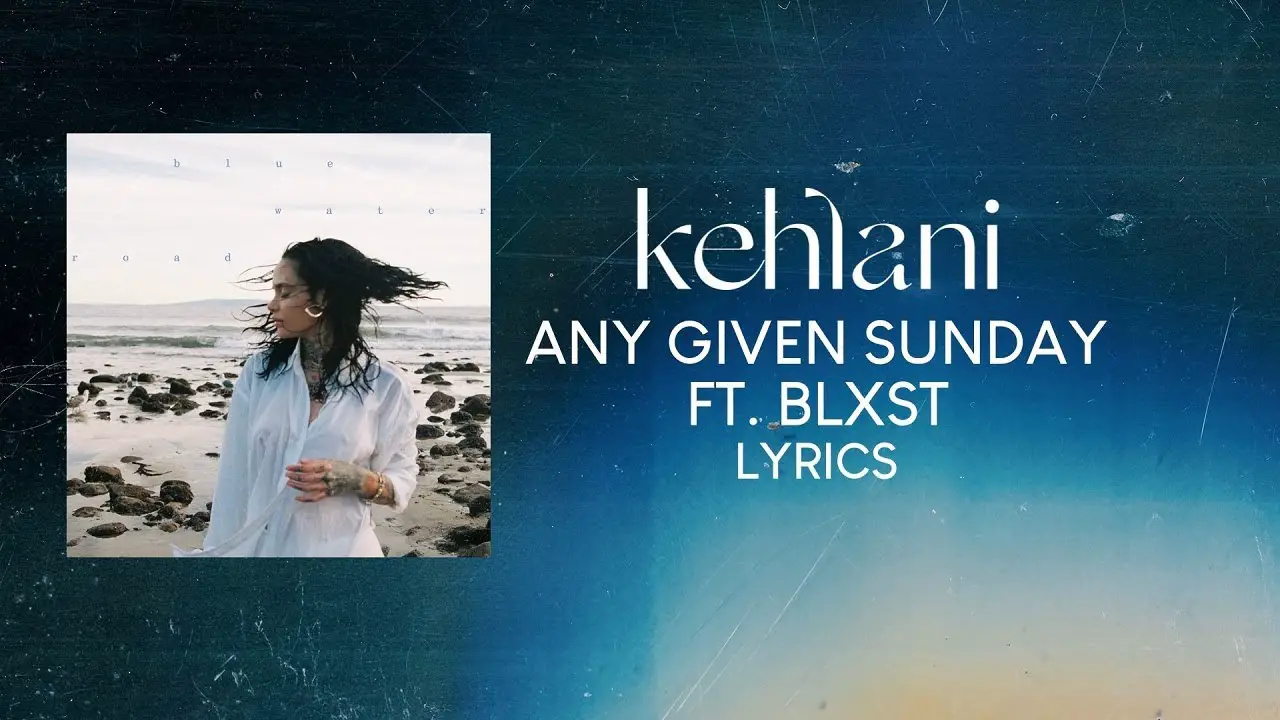 everything Lyrics – Kehlani