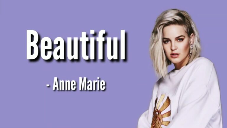 Beautiful Lyrics – Anne-Marie