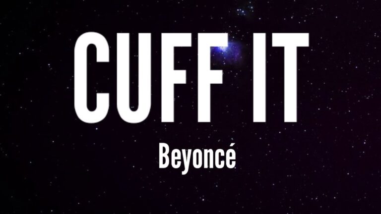 CUFF IT Song by Beyoncé Lyrics