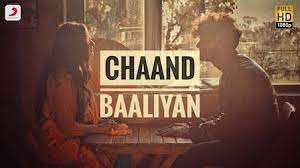 Chaand Baaliyan- Aditya A Lyrics