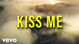 Kiss Me-Dermot Kennedy Lyrics