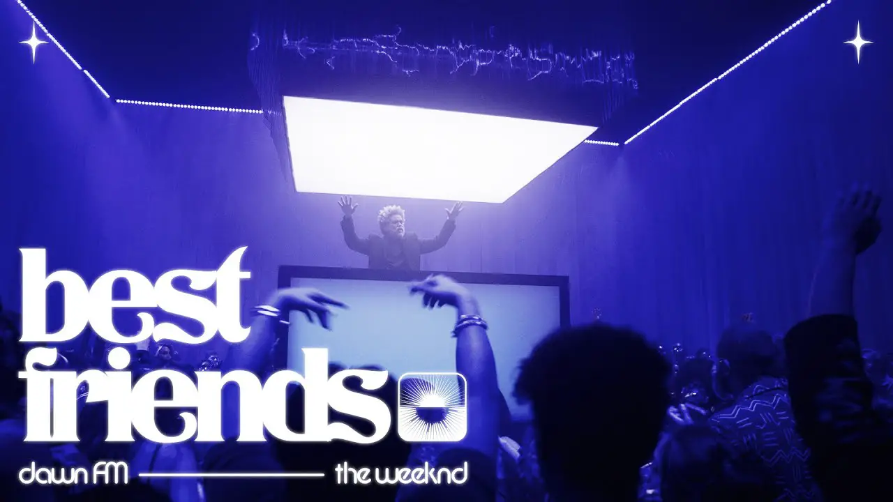 Best Friends-The Weeknd Lyrics